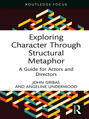 cover image of Exploring Character Through Structural Metaphor